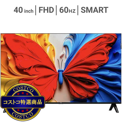 (コストコ) TCL 40インチ フルHD 液晶テレビ 40S51K